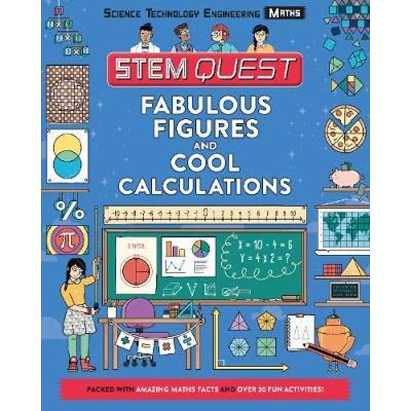 STEM Quest: Fabulous Figures and Cool Calculations