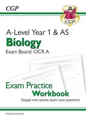 New A-Level Biology for 2018: OCR A Year 1 & AS Exam Practic