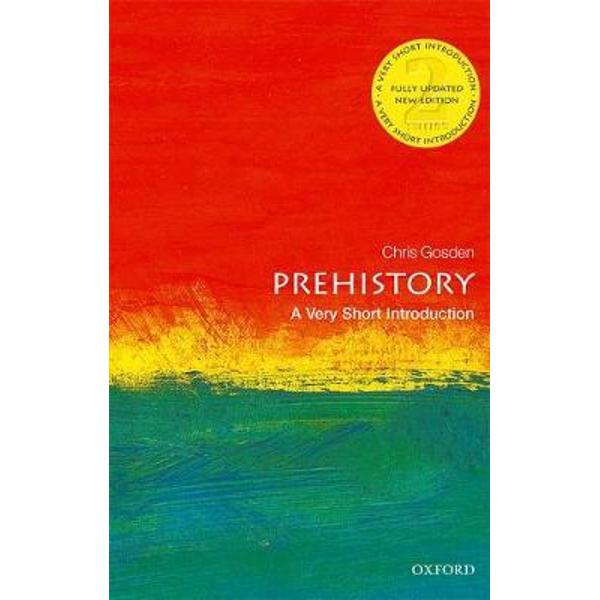 Prehistory: A Very Short Introduction