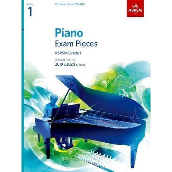 Piano Exam Pieces 2019 & 2020, ABRSM Grade 1