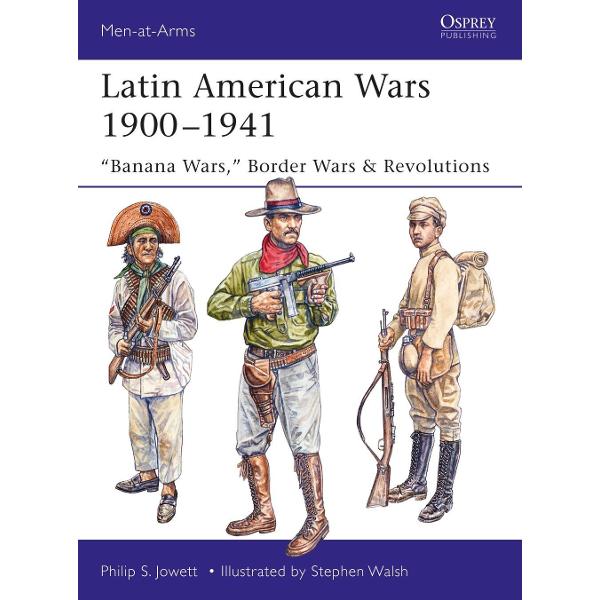 Latin American Wars 1900-1941