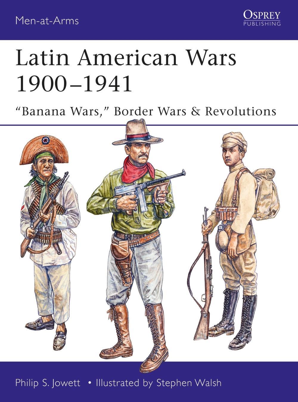 Latin American Wars 1900-1941