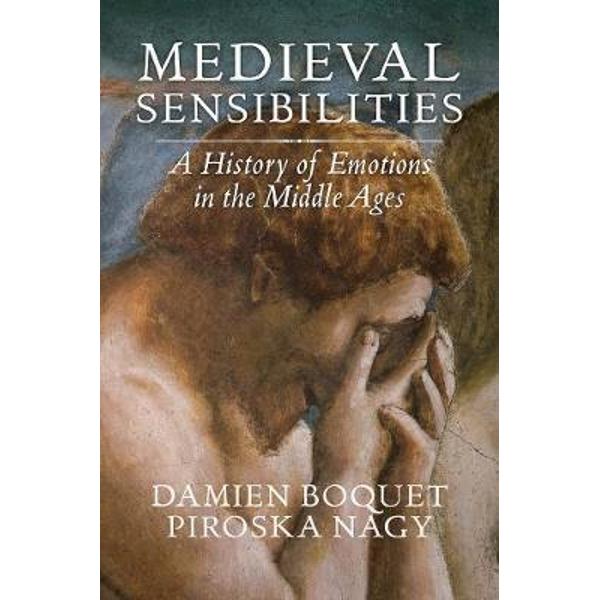 Medieval Sensibilities