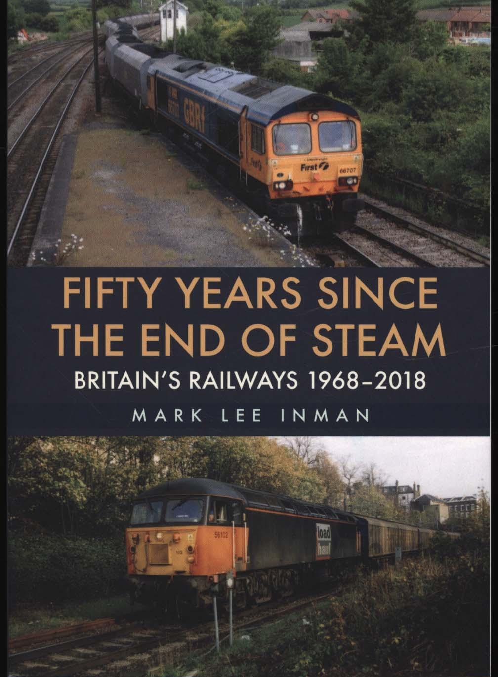 Fifty Years Since the End of Steam