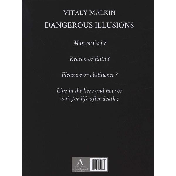 Dangerous Illusions