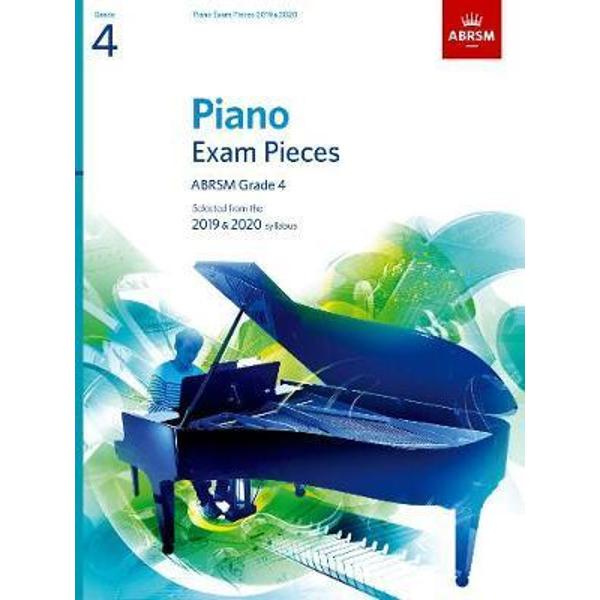 Piano Exam Pieces 2019 & 2020, ABRSM Grade 4