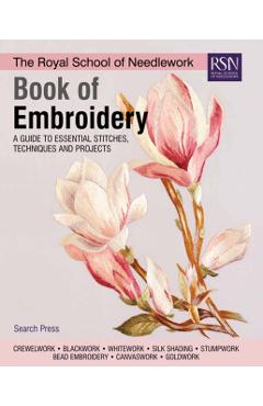 Royal School of Needlework Book of Embroidery