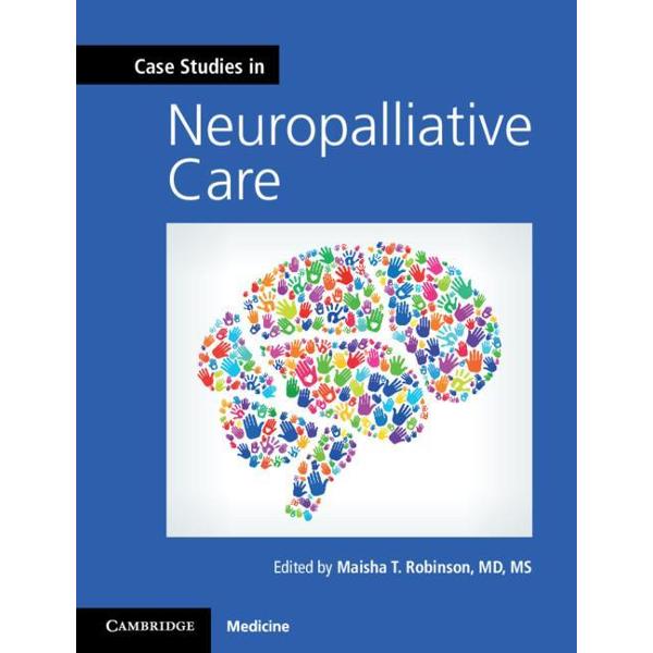 Case Studies in Neuropalliative Care