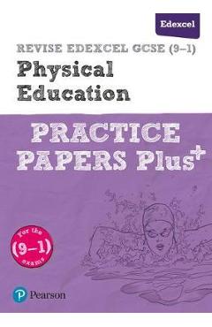 Coperta cărții 'REVISE Edexcel GCSE (9-1) Physical Education Practice Papers'