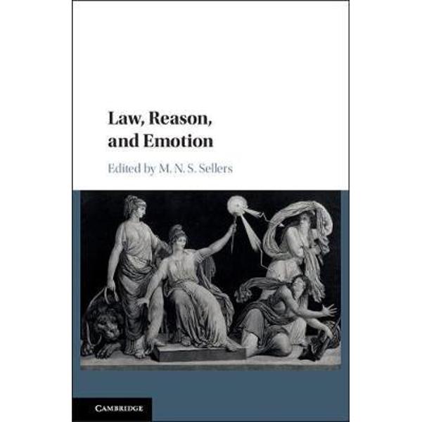 Law, Reason, and Emotion