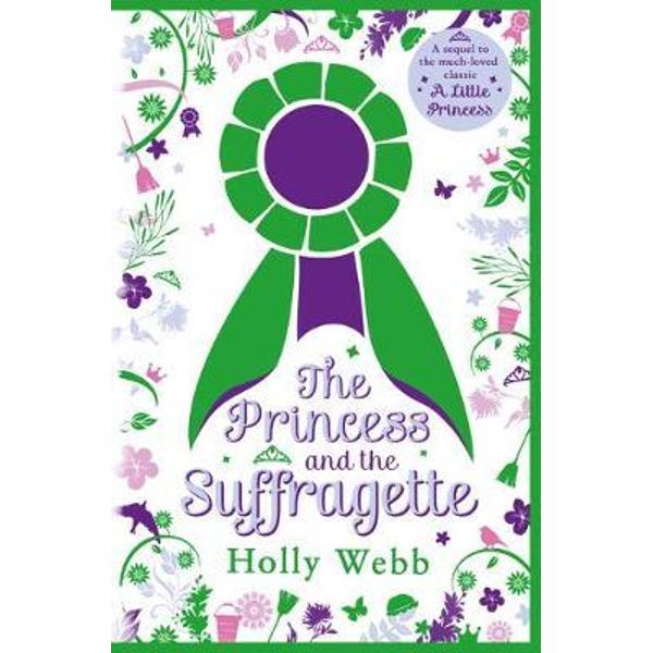 Princess and the Suffragette: a sequel to A Little Princess