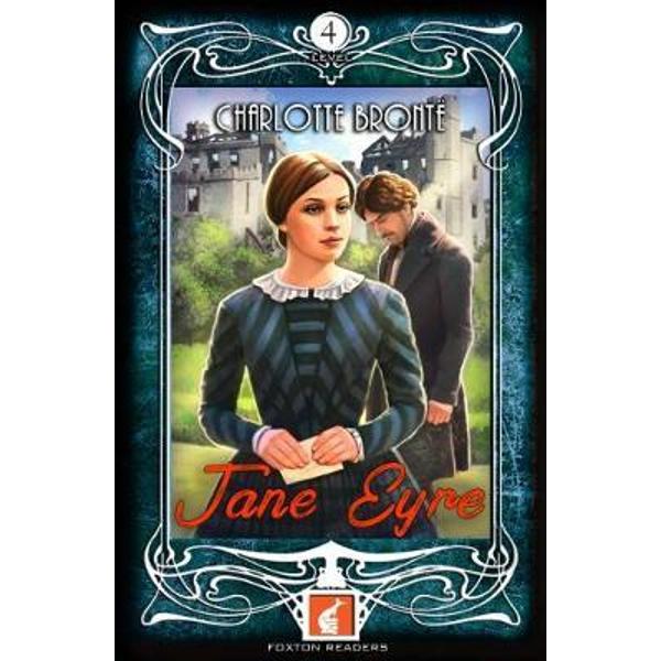 Jane Eyre - Foxton Readers Level 4 - 1300 Headwords (B1/B2)
