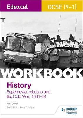 Edexcel GCSE (9-1) History Workbook: Superpower relations an