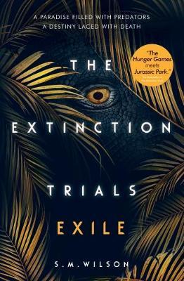 Extinction Trials: Exile