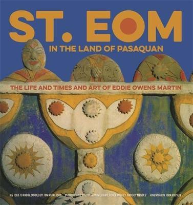 St. EOM in the Land of Pasaquan