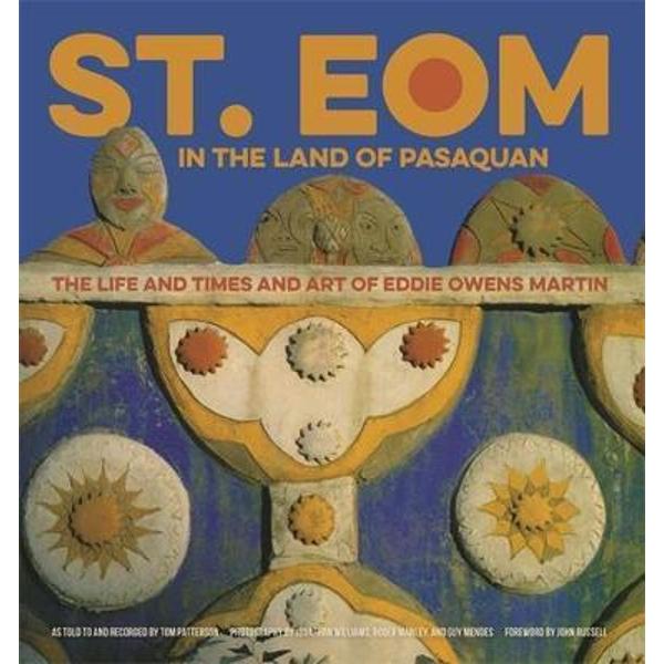 St. EOM in the Land of Pasaquan