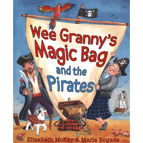 Wee Granny's Magic Bag and the Pirates