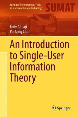 Introduction to Single-User Information Theory