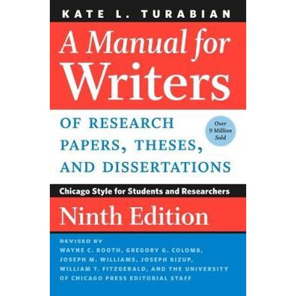 Manual for Writers of Research Papers, Theses, and Dissertat