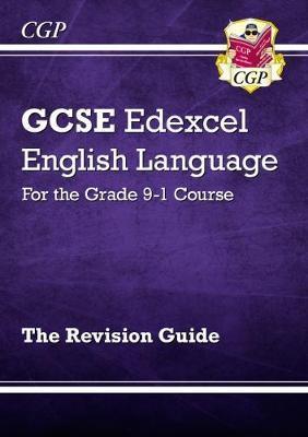 New GCSE English Language Edexcel Revision Guide - for the G