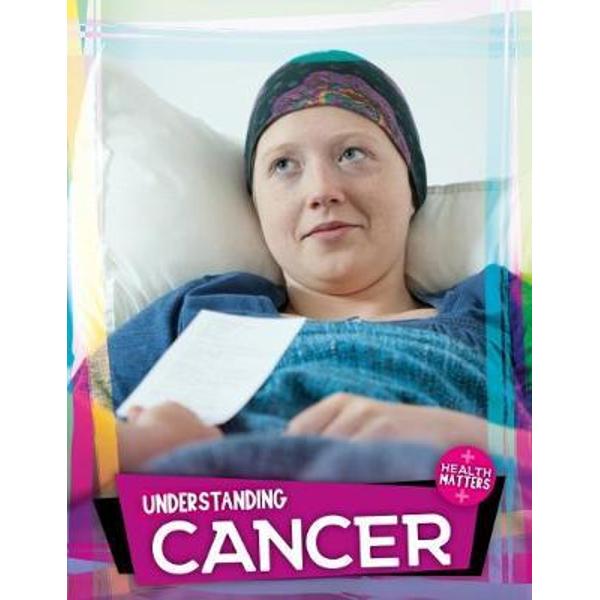 Understanding Cancer