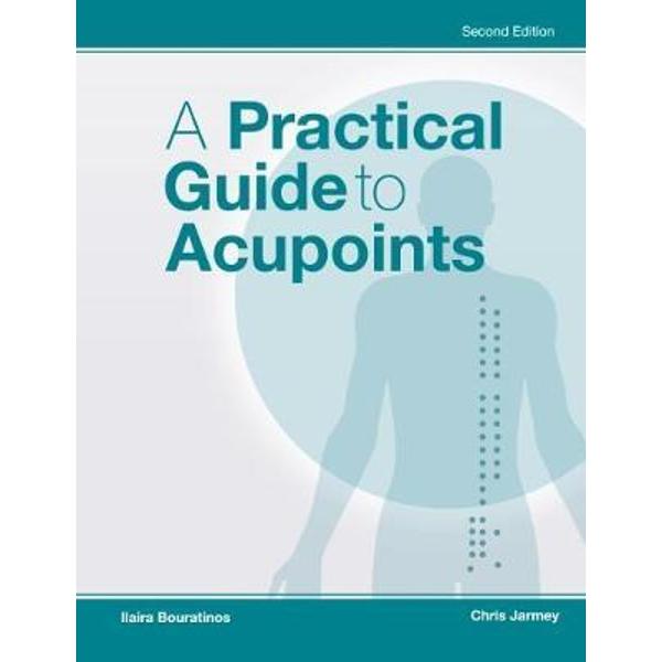 Practical Guide to Acupoints
