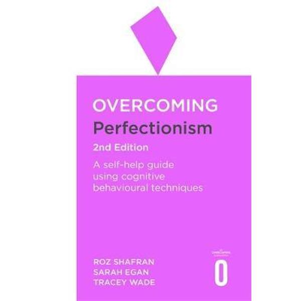 Overcoming Perfectionism 2nd Edition