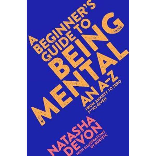 Beginner's Guide to Being Mental