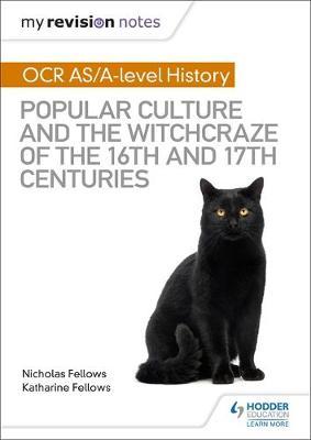 My Revision Notes: OCR A-level History: Popular Culture and