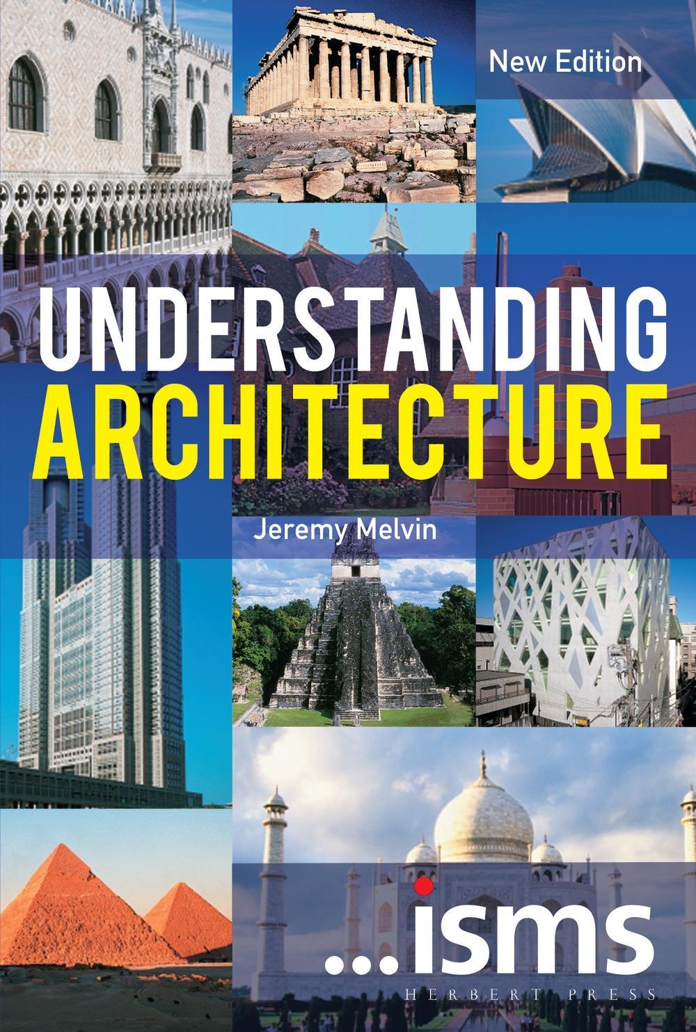 ...Isms: Understanding Architecture