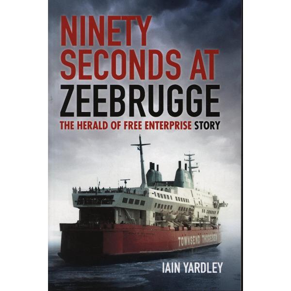 Ninety Seconds at Zeebrugge
