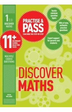 Coperta cărții 'Practise & Pass 11+ Level One: Discover Maths'