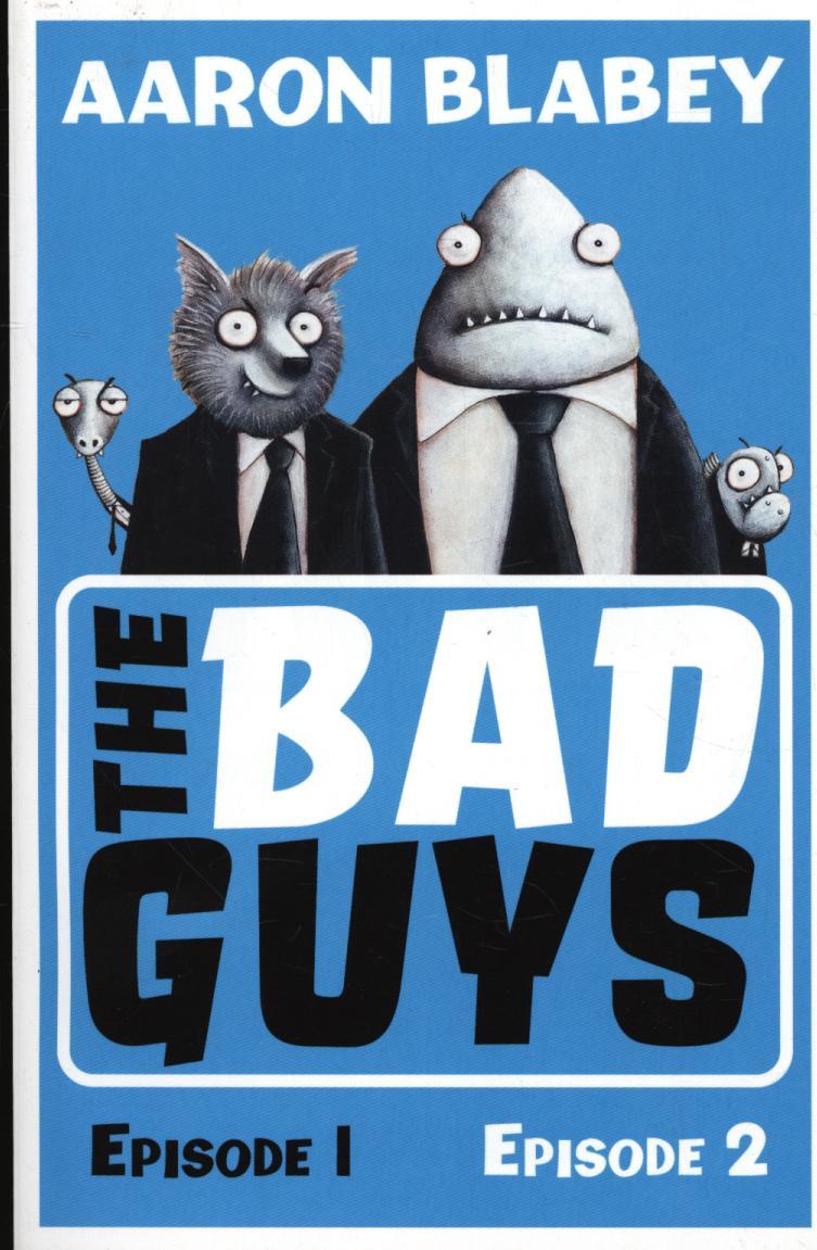 Bad Guys (bind-up 1-2)