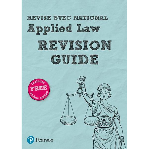 Revise BTEC National Applied Law Revision Guide