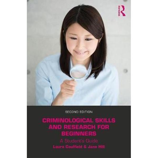 Criminological Skills and Research for Beginners