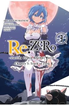 re:Zero Starting Life in Another World, Chapter 3: Truth of