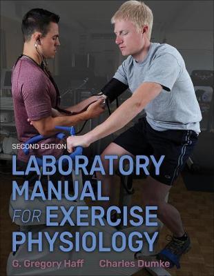 Laboratory Manual for Exercise Physiology 2nd Edition With W