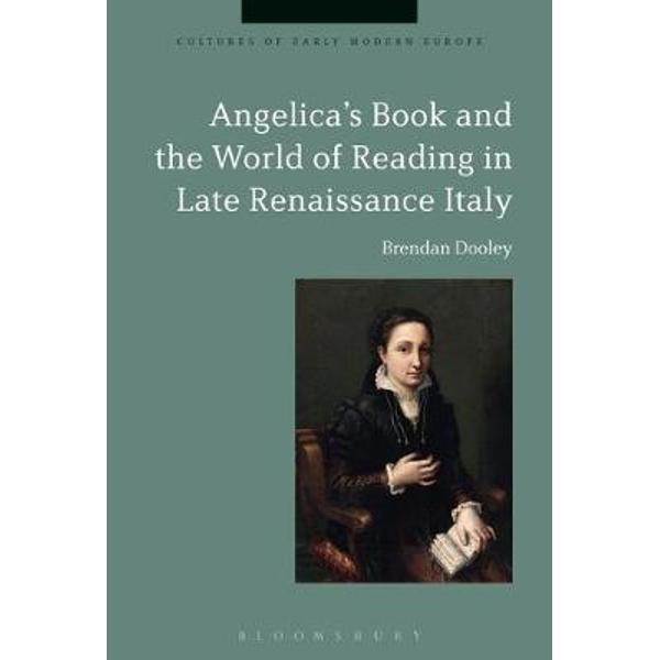 Angelica's Book and the World of Reading in Late Renaissance
