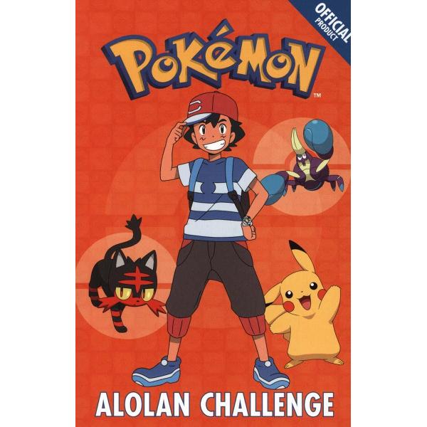 The Official Pokemon Fiction: Alolan Challenge