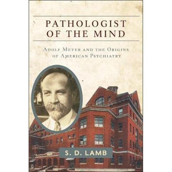 Pathologist of the Mind