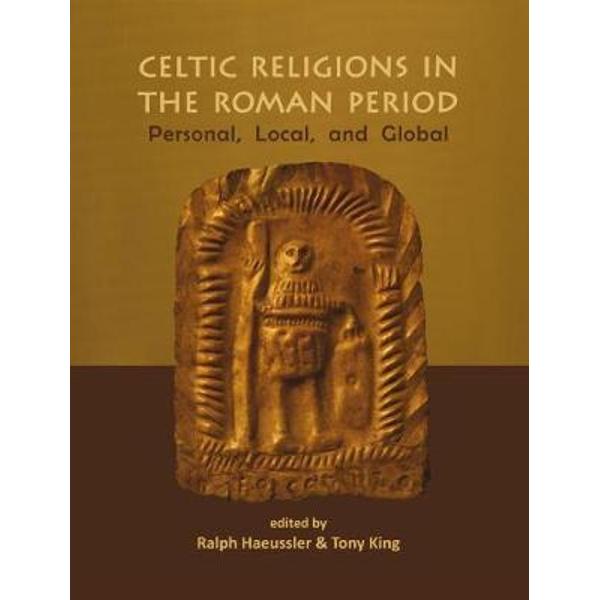 Celtic Religions in the Roman Period