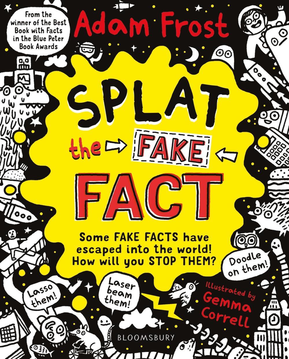 Splat the Fake Fact!