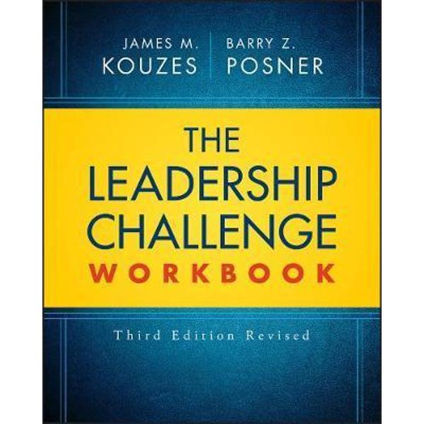 Leadership Challenge Workbook Revised