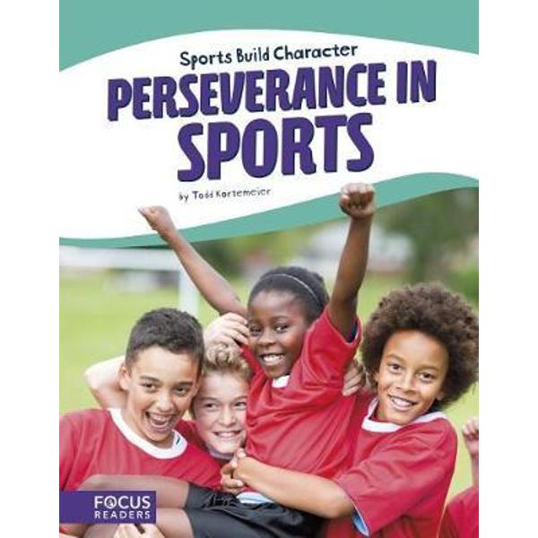 Sports: Perseverance in Sports