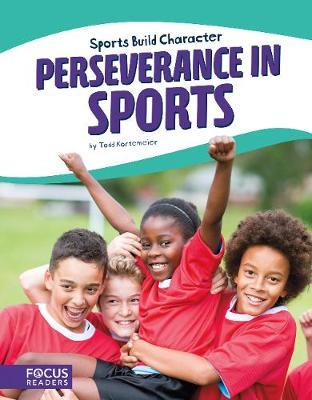 Sports: Perseverance in Sports