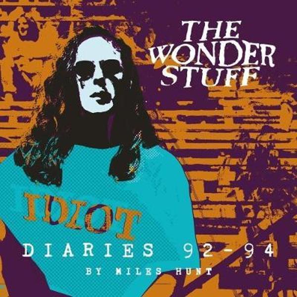 Wonder Stuff Diaries '92 - '94