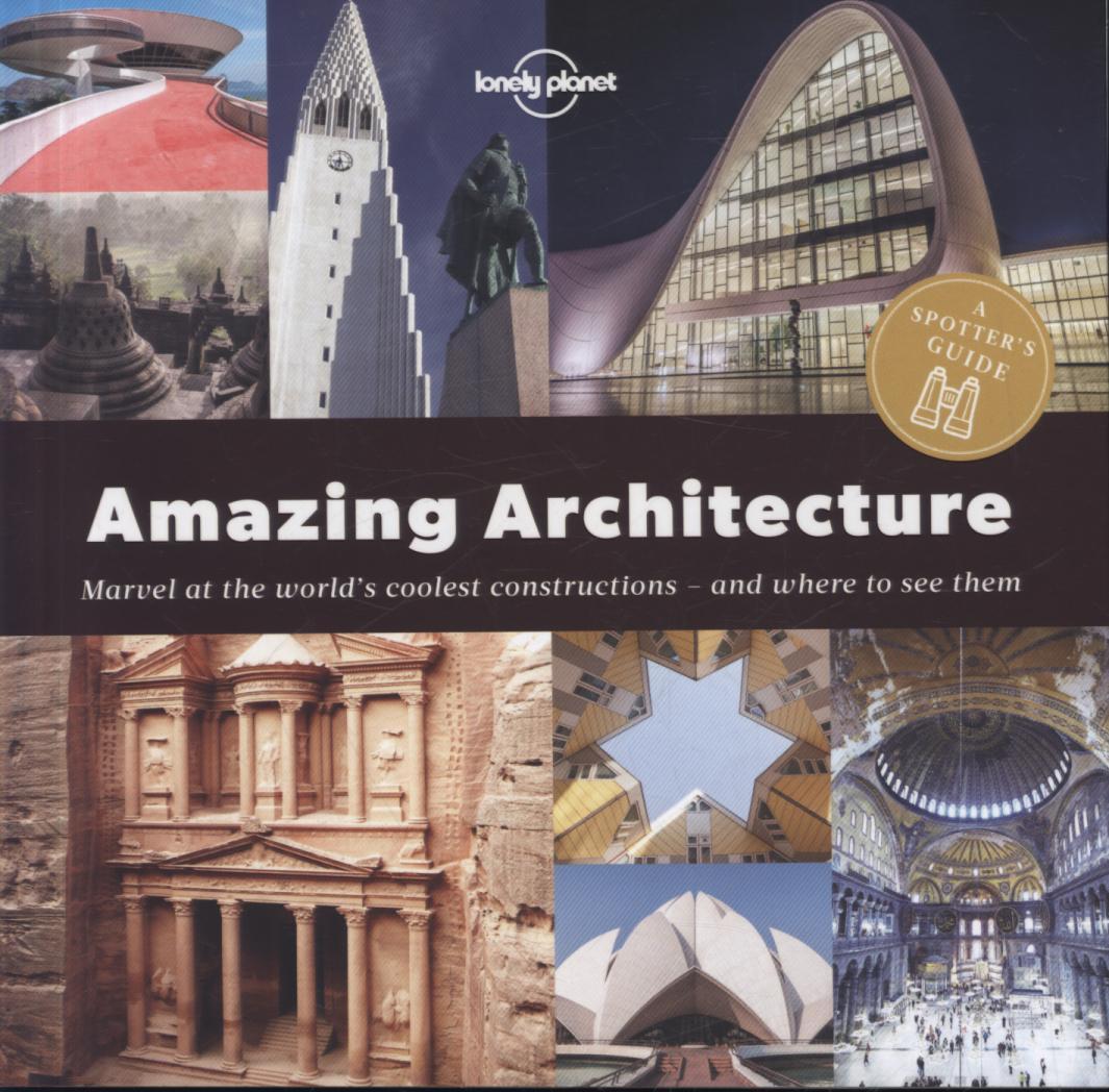 Spotter's Guide to Amazing Architecture