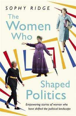 Women Who Shaped Politics