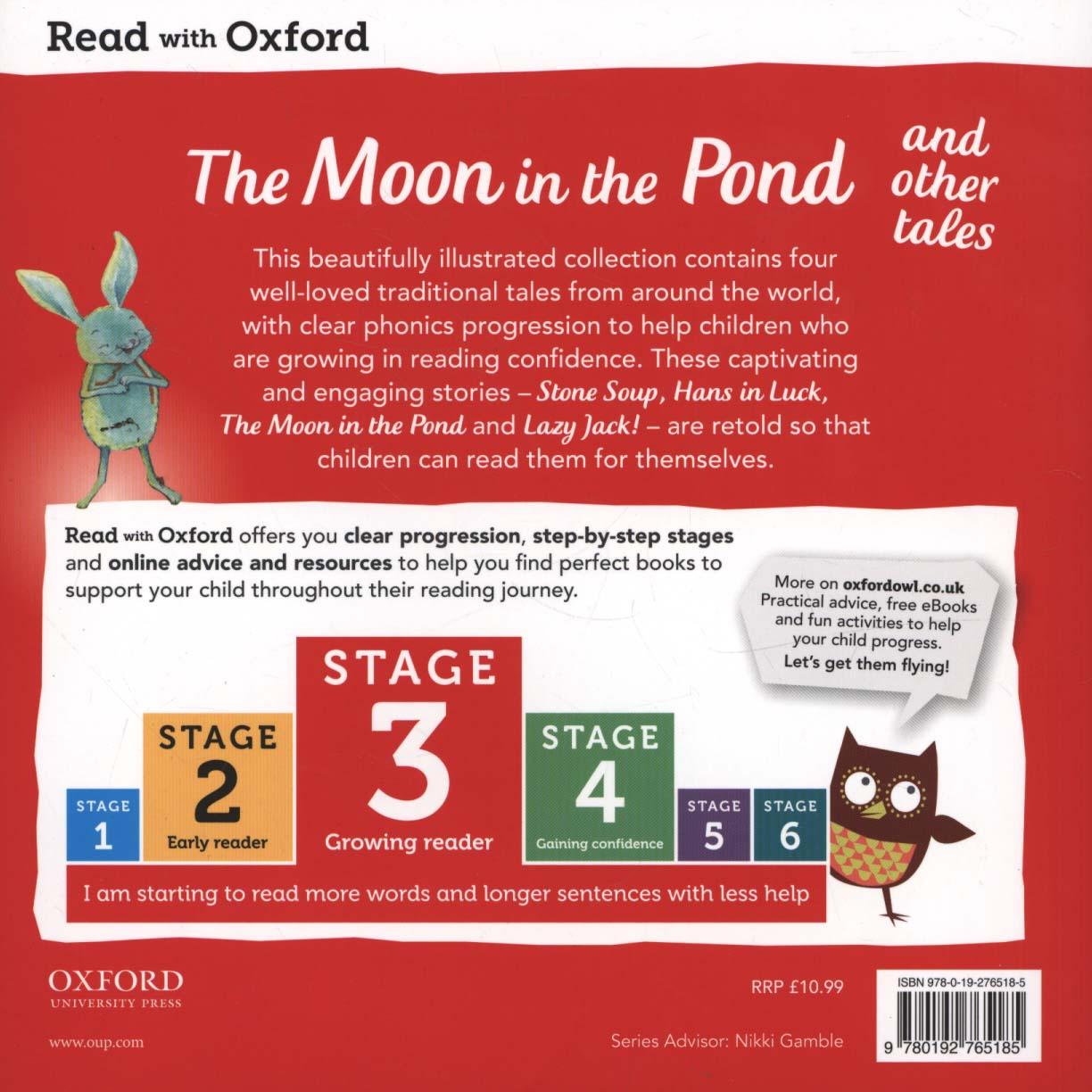 Read with Oxford: Stage 3: Phonics: The Moon in the Pond and