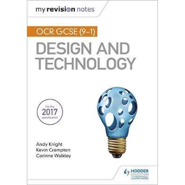 My Revision Notes: OCR GCSE (9-1) Design and Technology